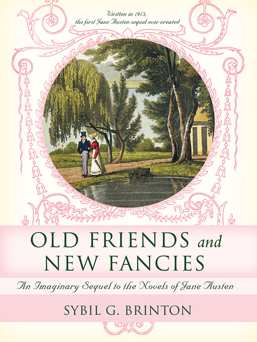Title details for Old Friends and New Fancies by Sybil Brinton - Available